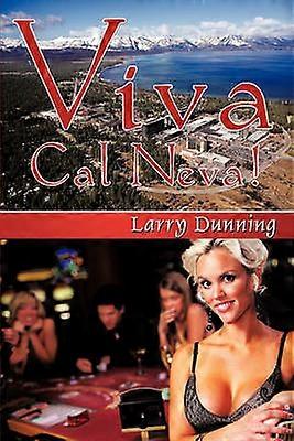 Viva Cal Neva!