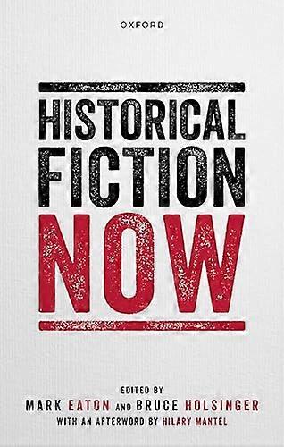 Historical Fiction Now