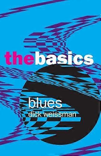 Blues: The Basics