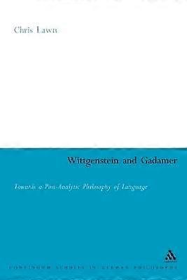 Wittgenstein et Gadamer