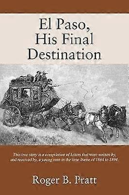 El Paso His Final Destination