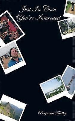 Just In Case You're Interested