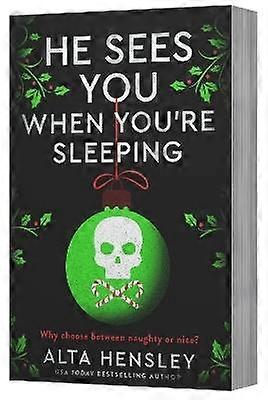 He Sees You When You're Sleeping