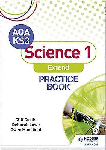 AQA Key Stage 3 Science 1 Extend Practice Book
