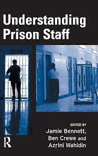 Understanding Prison Staff