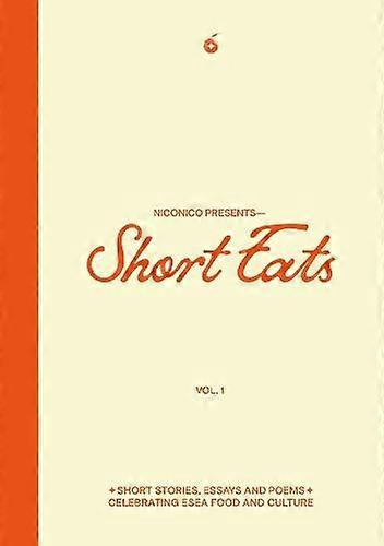 Short Eats - Niconico Presents - Memoirs - Niconico Presents - Hardback