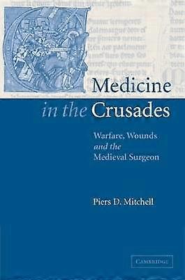 La médecine dans les croisades