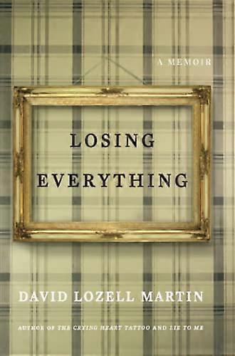 Losing Everything