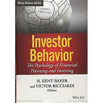 Comportamento degli investitori: la psicologia della pianificazione finanziaria e degli investimenti (Wiley Finance)