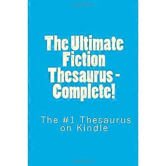 The Ultimate Fiction Thesaurus - Komplett!