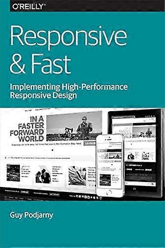 Responsive & Fast: Implementing High-Performance Responsive Design