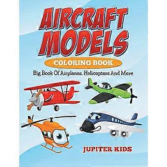 Fargeleggingsbok for flymodeller: Stor bok med fly, helikoptre og mer