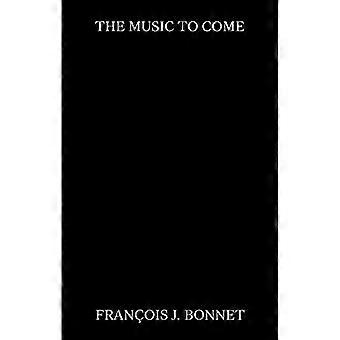 La musica che verrà