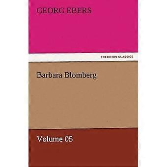Barbara Blomberg - Band 05