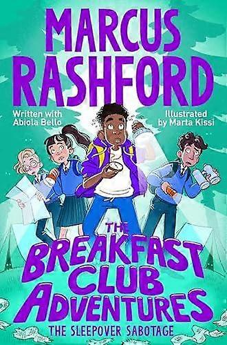 The Sleepover Sabotage - Marcus Rashford