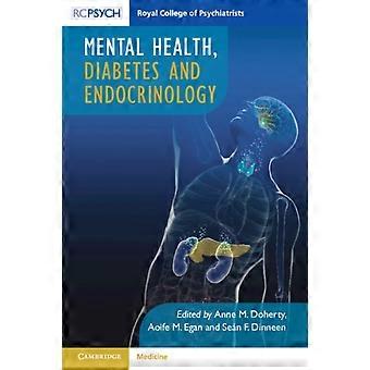 Mental Health Diabetes And Endocrinology - RCPsychCambridge University Press - Paperback - en Book