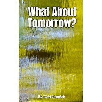 What About Tomorrow - Dori Gronich - Paperback - en Book