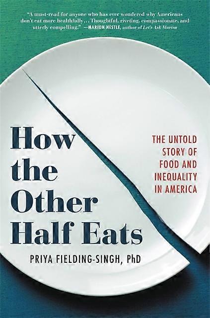 How The Other Half Eats - Priya Fielding-Singh - Paperback - en Book