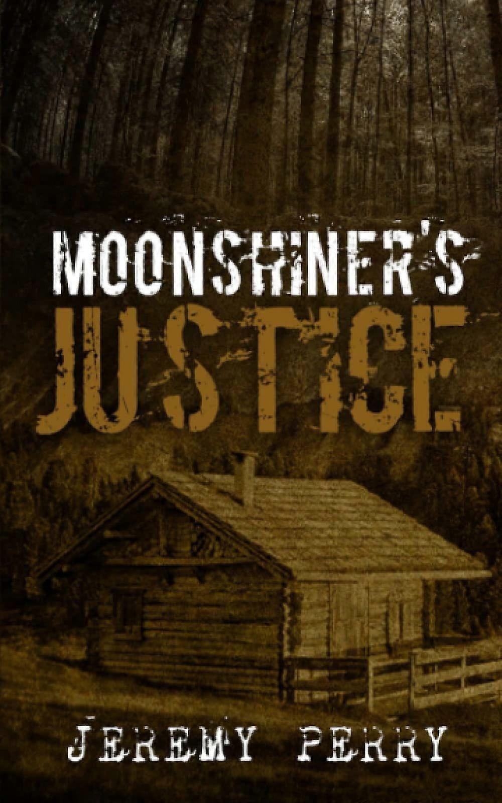 Moonshiner's justice