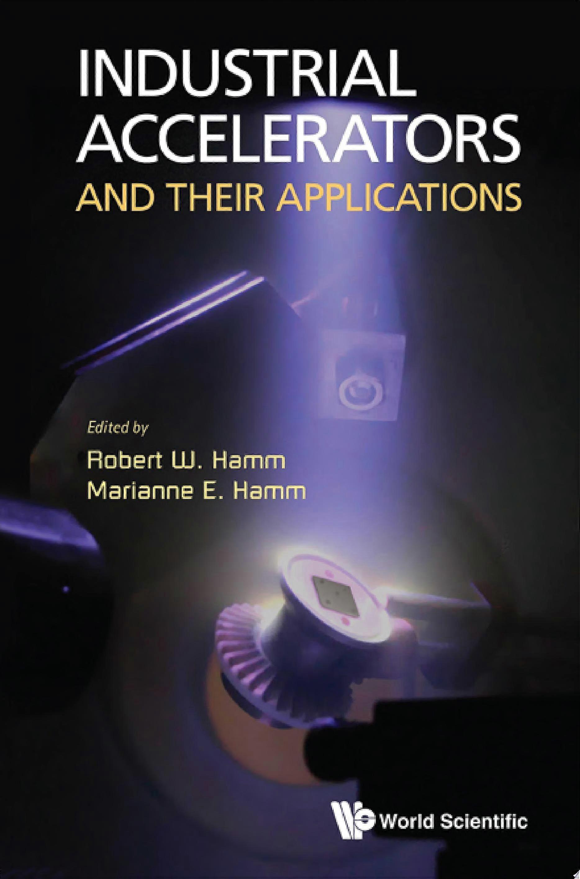 Industrial accelerators and their applications