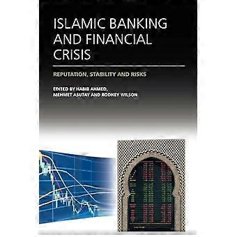 Banque islamique et crise financière : réputation, stabilité et risques