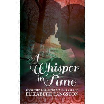 A Whisper In Time