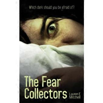 The Fear Collectors