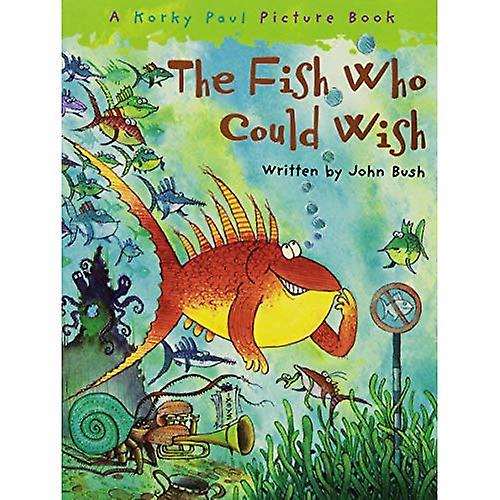 The Fish Who Could Wish