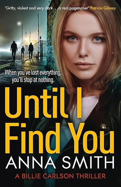 Until I Find You by Anna Smith Paperback
