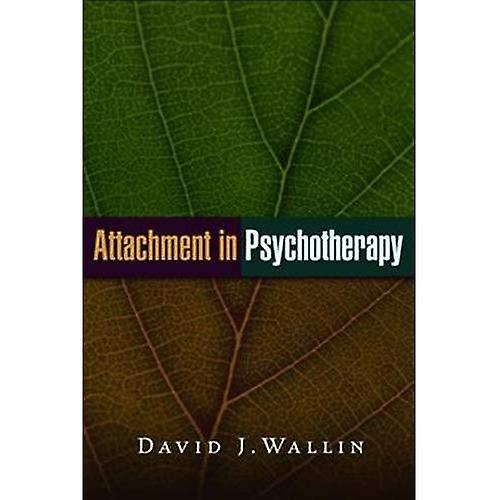 Attachment in Psychotherapy