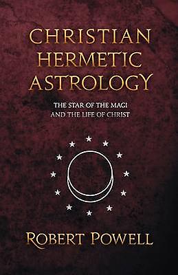 Christian Hermetic Astrology