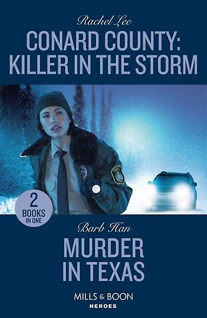 Conard County Killer In The Storm Murder In Texas by Barb Han Paperback Book
