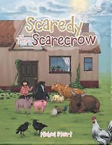 Scaredy The Scarecrow by Michael Stuart Paperback