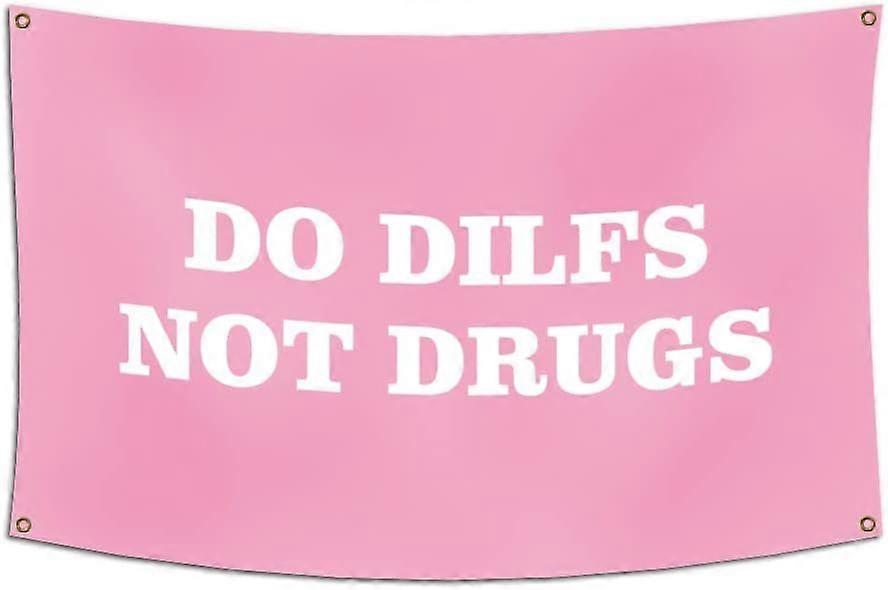 DO DILFS PAS DROGUES Meme Dorm Drapeau Bannière QQZ245
