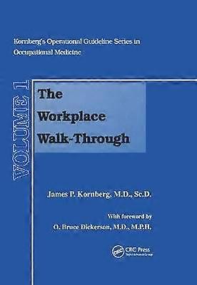 The Workplace Walk-Through