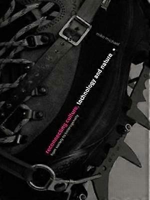 Reconnecting Culture Technology and Nature