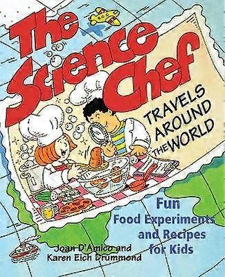 The Science Chef Travels Around the World