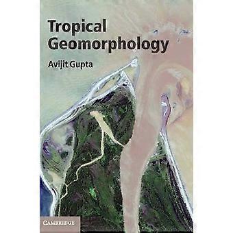 Tropical Geomorphology