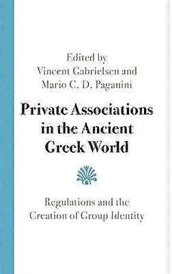 Private Associations in the Ancient Greek World