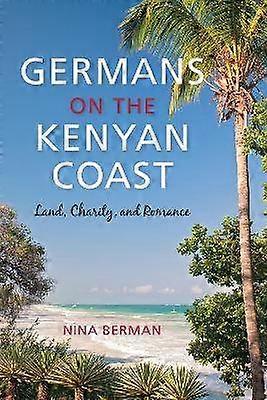Germans on the Kenyan Coast