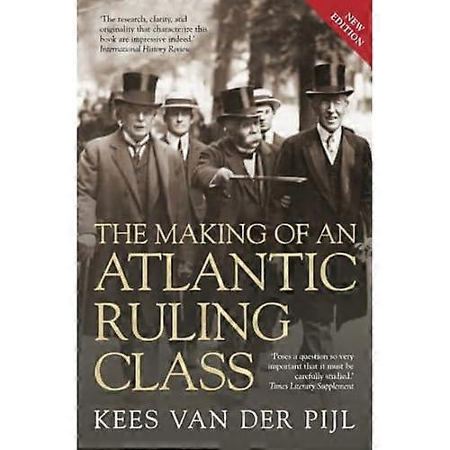 The Making of an Atlantic Ruling Class