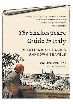 The Shakespeare Guide to Italy