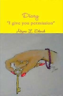 Päiväkirja "Annan sinulle luvan"