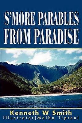 S'MORE PARABOLES DU PARADIS