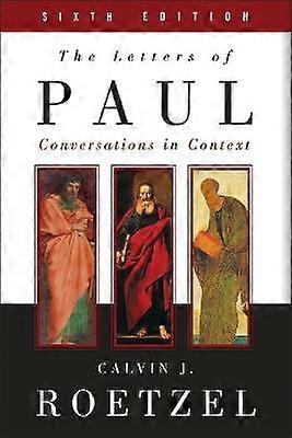 The Letters of Paul Sixth Edition