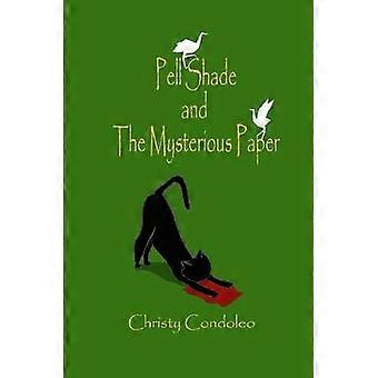 Pell Shade and the Mysterious Paper
