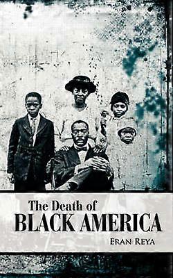 The Death of Black America