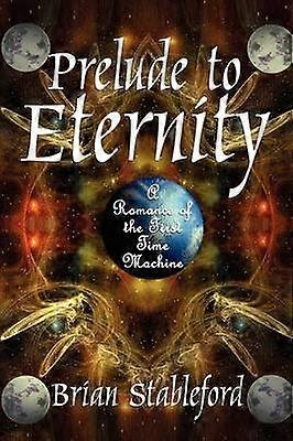 Prelude to Eternity