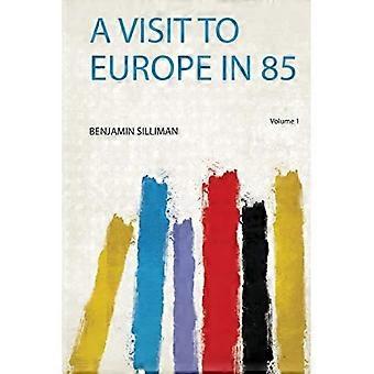 Besuch in Europa im Jahr 85