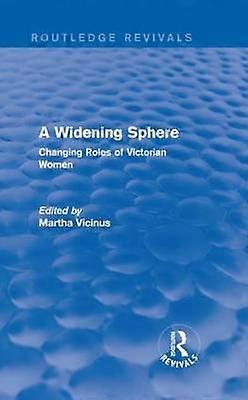 A Widening Sphere (Routledge Revivals)